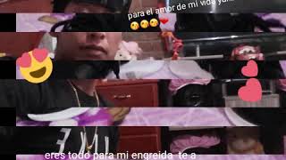 Para El Amor De Mi Vida Yanira