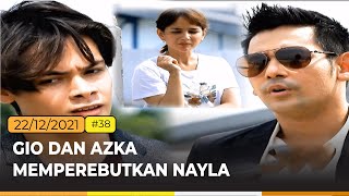 Gio Dan Azka Memperebutkan Nayla | Cinta Di Dalam Perjodohan ANTV | Eps 38