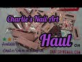 Charlie's Nail Art Haul | Big Nail Haul | Affordable Nail Decoration