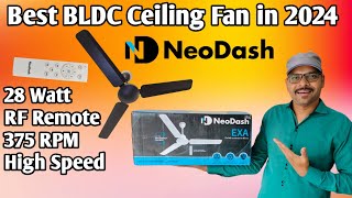 Best BLDC Ceiling Fan In 2024 NeoDash EXA BLDC Ceiling Fan Review best fan