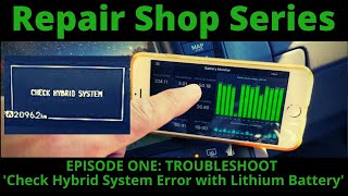 Hybrid repair shop series - troubleshoot check hybrid system error - Nexcell Prius lithium battery screenshot 2