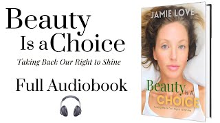 Beauty Is A Choice  Selflove Confidence U0026 Inner Radiance   Book 