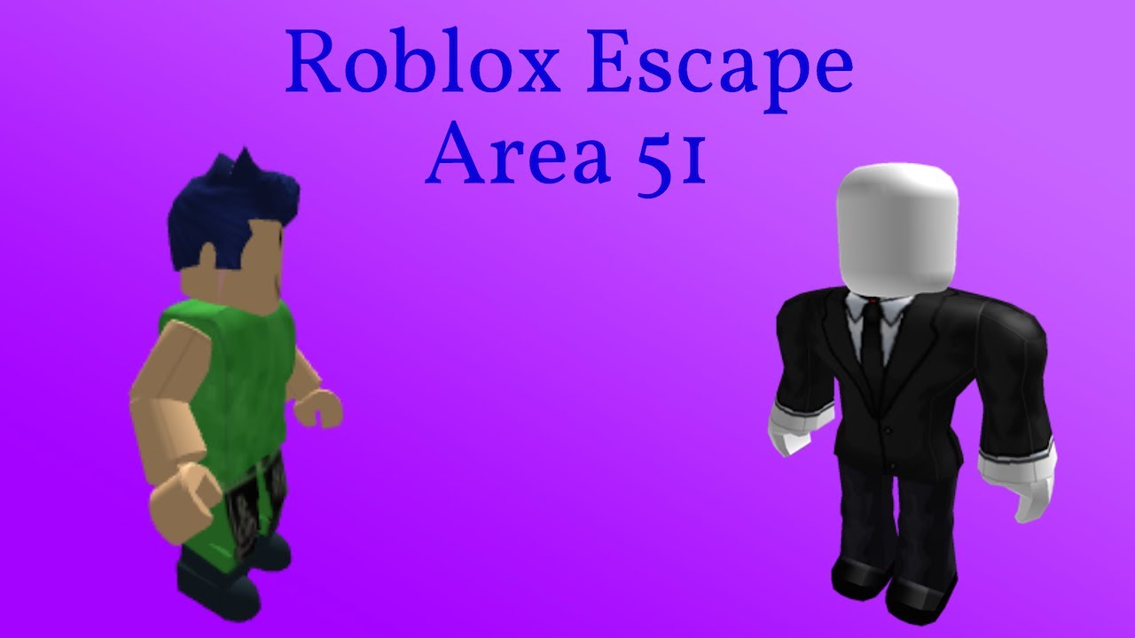 Slenderman Roblox Escape Area 51 - 