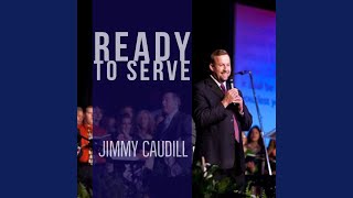 Video thumbnail of "Jimmy Caudill - No Need to Doubt Him Now"