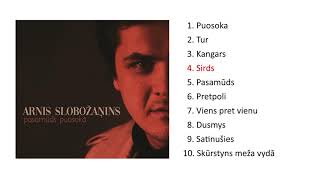 Arnis Slobožaņins “PASAMŪDS PUOSOKĀ” 2019 (full album)