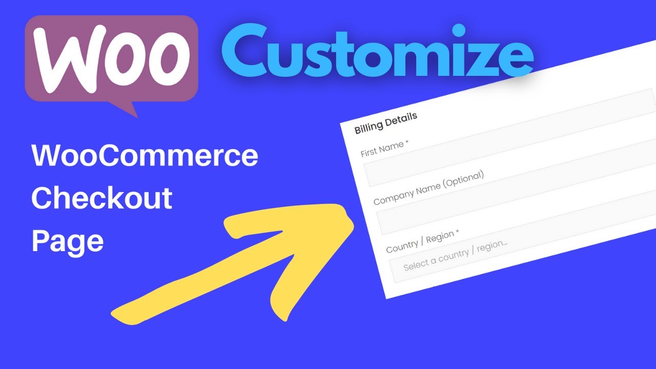 how to customize checkout page in wordpress woocommerce - YouTube