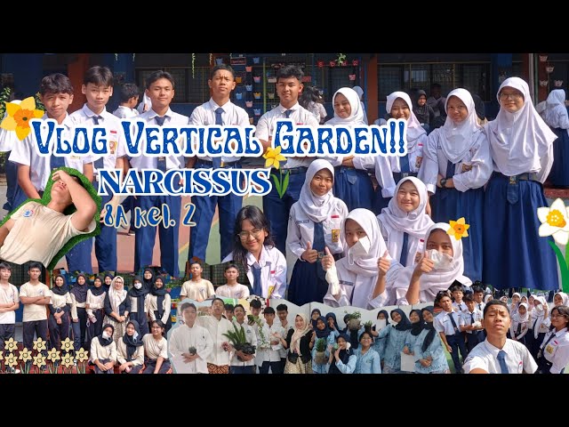 Vertical Garden Kelompok Narcissus 8A