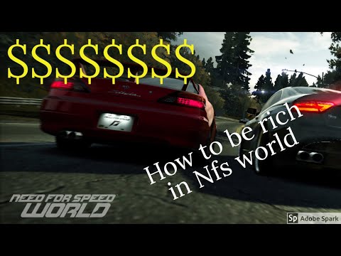 How To Be Rich In Nfs World.