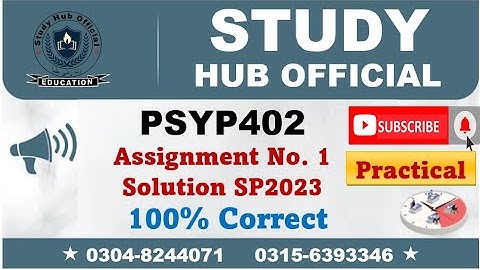 PSYP402  Practical Assignment 1 Solution Spring 2023, PSYP402 Assignment 1 solution 2023, PSY402P