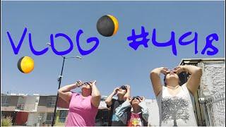 Vlog #498 Así vimos el ECLIPSE.  DETODOSVLOG