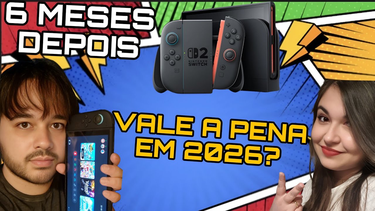 Switch 2 por 6 meses: quando não é console principal… e quando é