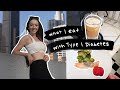 What I Eat in a Day with Type 1 Diabetes