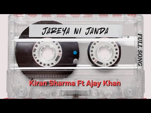 Jareya Ni Janda  - Kiran Sharma Ft Ajay Khan - New Punjabi Songs 2026 - Latest Punjabi Songs 2026