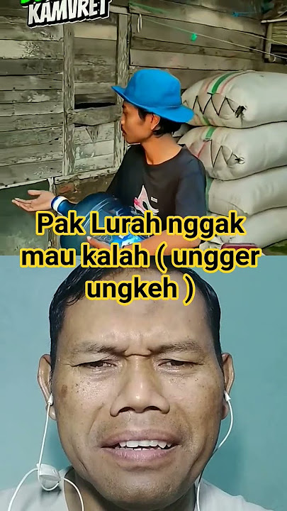 pak lurah nggak mau kalah ( ungger ungkeh ) #unggerungkeh #komedi #@triokamvret
