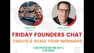 KUED: Founder Friday Chat: How to Scale Quickly with Webinars