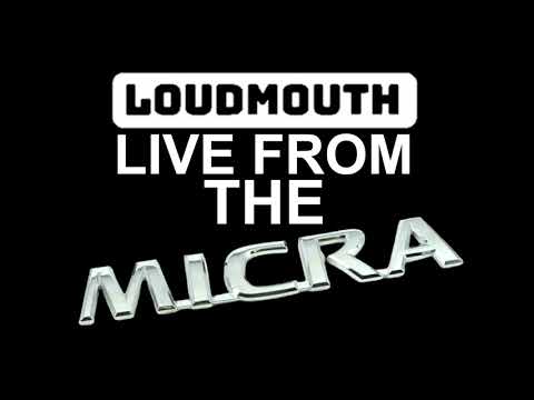 LIVE FROM THE MICRA COMING SOON...