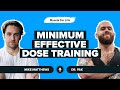 Dr pak on minimum effective dose training