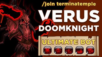 Verus DoomKnight Class (Ultimate Bot) || GRIMLITE REV
