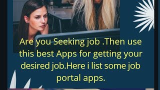 Are you Seeking  job .Then use this best apps for getting your desired job. lists of some portal screenshot 1