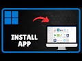 How to install app in laptop