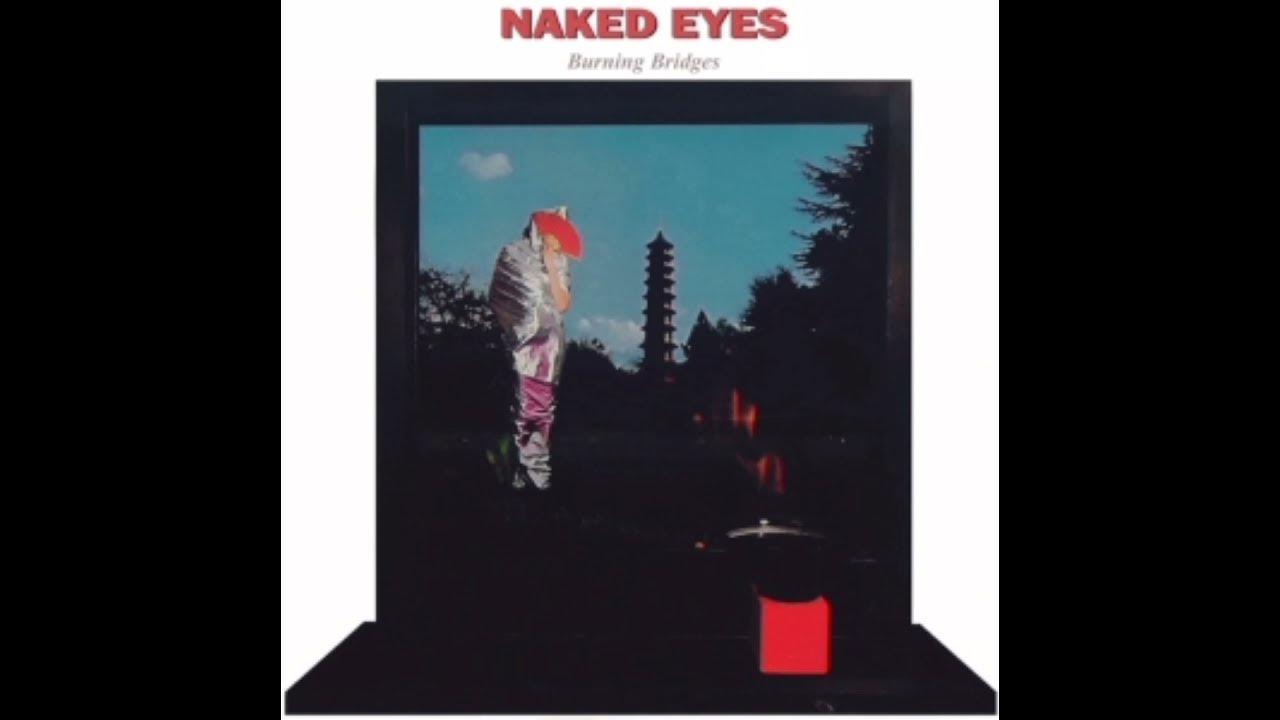 Naked Eyes ~ Always Something There To Remind Me #nakedtruth #burningbridges #80s Naked Eyes ~ Always Something There To Remind Me #nakedtruth #burningbridges #80s
