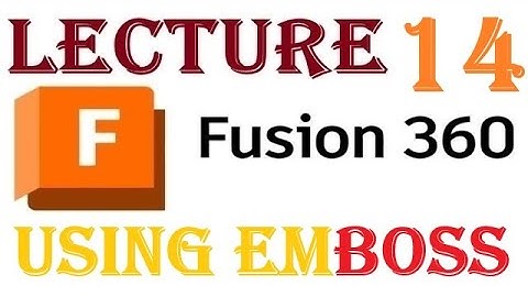 14 - Fusion 360 - Design Like A BOSS Using EmBoss #fusion360 #3ddesign