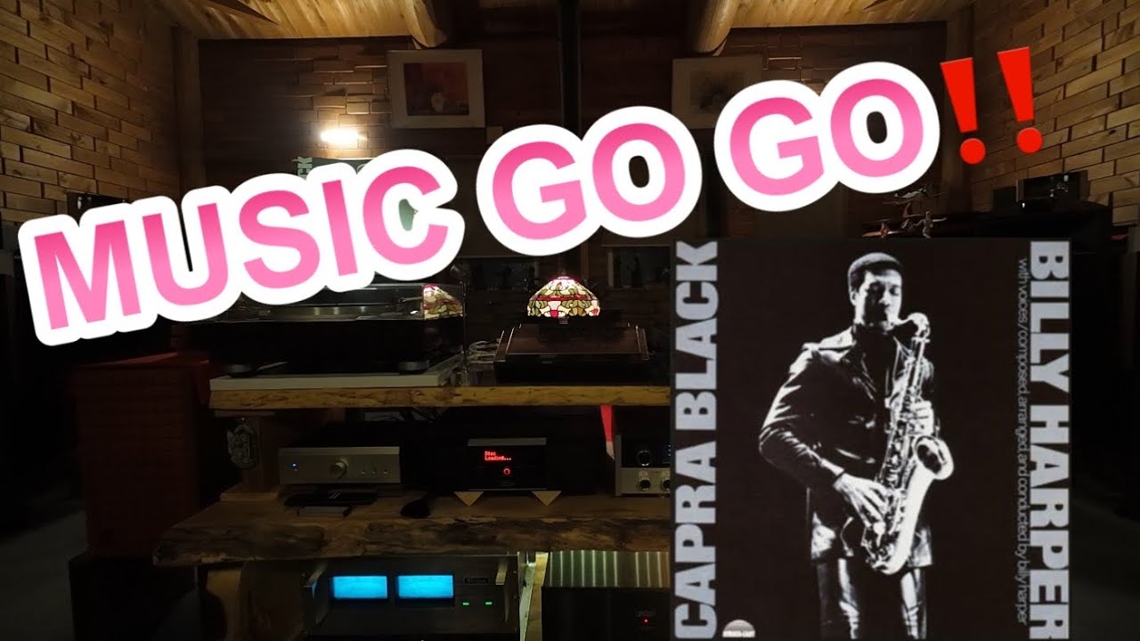 MUSIC GO GO❣️ BILLY HARPER /CAPRA BLACK - YouTube