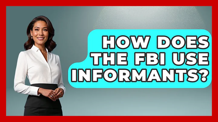 How Does The FBI Use Informants? - Law Enforcement Insider