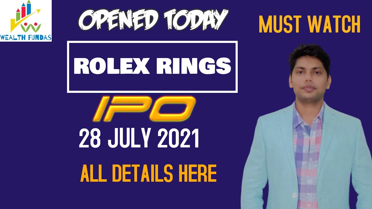 ROLEX RINGS IPO | ROLEX RINGS IPO REVIEW WITH FULL DETAILS | PRICE BAND| LISTING  GAIN |WEALTHFUNDAS - YouTube