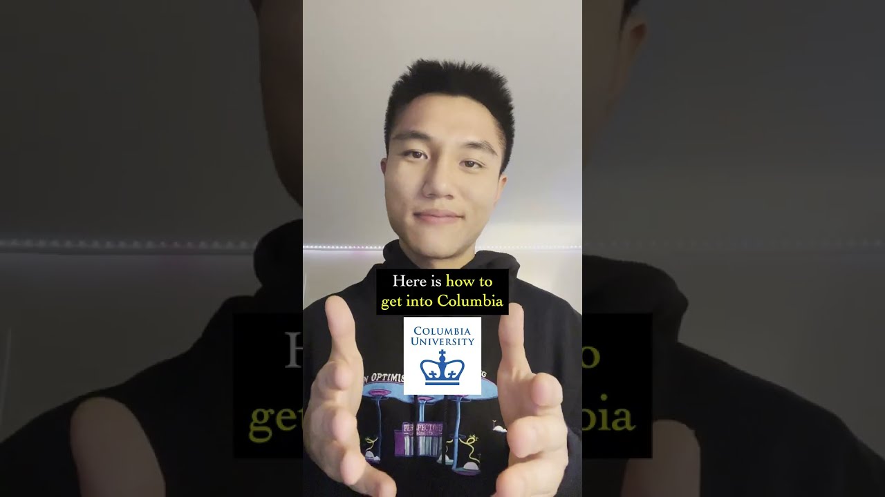 How to Get Into Columbia