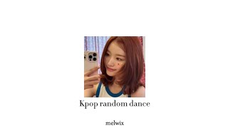 kpop speed up random dance!! 2024 popular&new