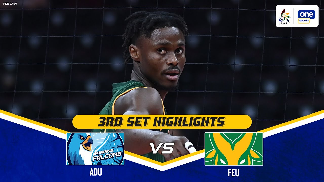 AdU vs FEU | SET 3 GAME HIGHLIGHTS | UAAP SEASON 87 MEN’S VOLLEYBALL ...