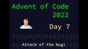 Advent of Code 2022 Day 7
