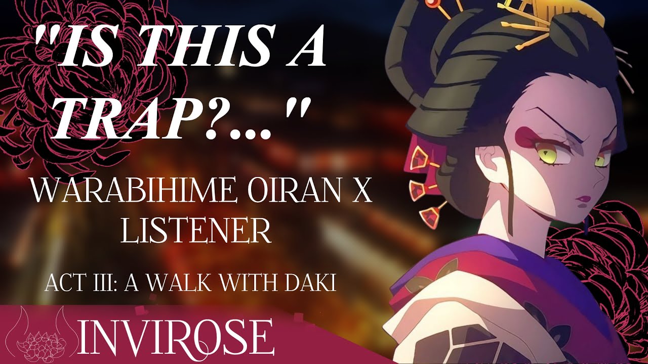 [Demon Slayer Daki] A Walk with Daki [Daki x Listener]