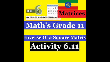 Mathematics Grade 11 Unit 6 Activity 6.11@mathT_21​