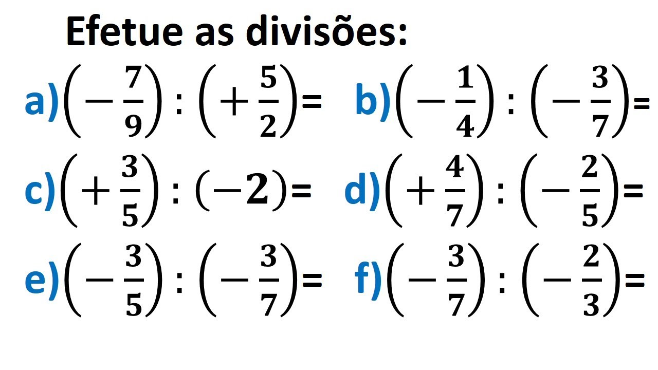 Efetue as divisões de fração e simplifique-as: Parte1 - YouTube