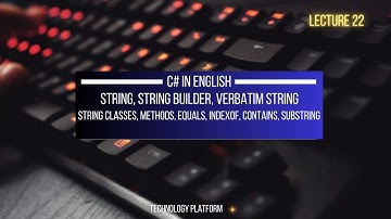 what is string in c# | stringbuilder | string class | contains | substring | indexof | verbatim @ c#