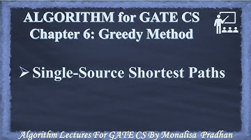 Ch 6.12 : Single-Source Shortest Paths |Relaxation  |Greedy Algorithm