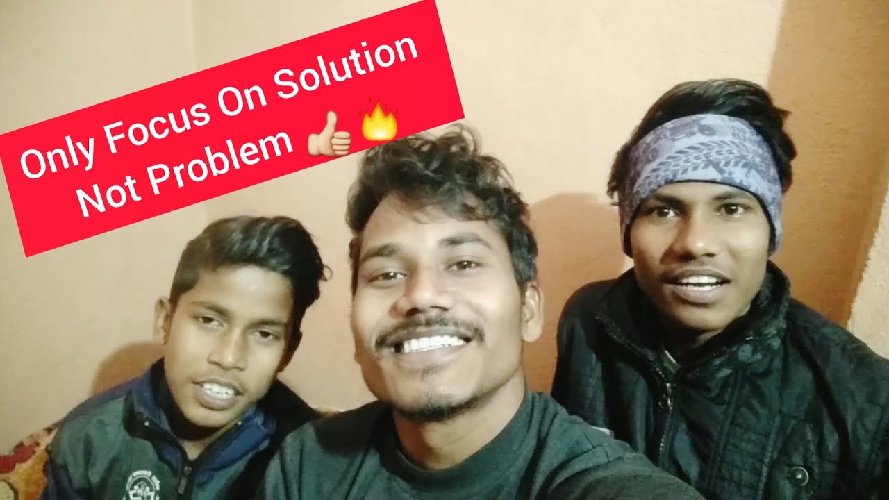 Only Focus On Solution Not Problem 👍 || VICKY KUMAR OFFICIAL - YouTube