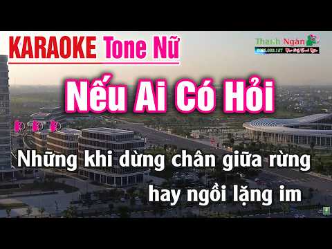 Nếu Ai Có Hỏi KARAOKE Tone Nữ - Nhạc Sống Thanh Ngân
