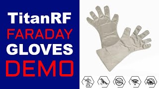 Mission Darkness™ TitanRF Faraday Gloves Demo