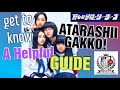 A Helpful GUIDE to ATARASHII GAKKO!