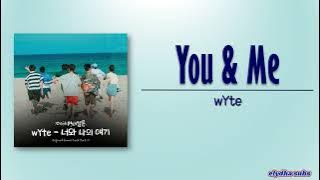 wYte - You & Me (너와 나의 얘기) [Twinkling Watermelon OST Part 10] [Rom|Eng Lyric]