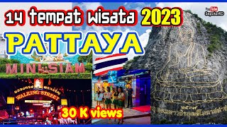 14 Tempat Wisata Pattaya-Thailand yang paling populer Tahun 2023, No. 2,5 dan 7 terpopuler di dunia