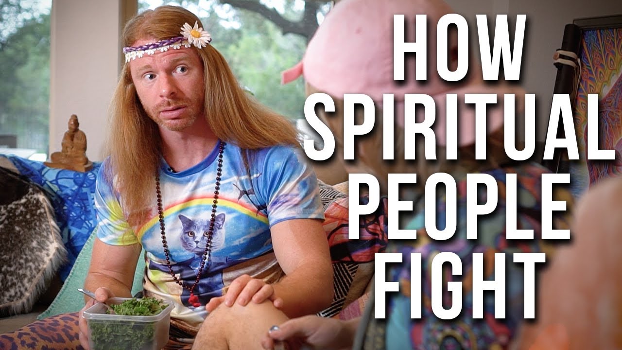 How Spiritual People Fight