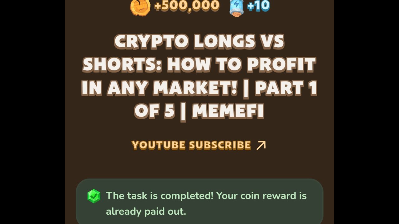MemeFi New Video Code Today | Crypto Longs vs Shorts: How to Profit in Any  Market! | MemeFi Code - YouTube
