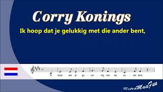 Corry Konings - Huilen is voor jou te laat - ZONDER KOOR - Karaoke
