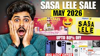 Flipkart SaSa Lele Sale Mobile Offers 2026 | All Product Offer Flipkart Upcoming Sale Sasa Lele 
