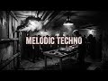 Dark Melodic Techno x Cinematic Music | Deep Focus Beats for Work, Coding &amp; Night Rides