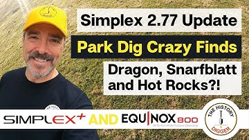 Simplex 2.77 Update - Park Dig Crazy Finds